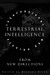 Terrestrial Intelligence: International Fiction Now from New Directions