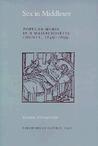 Sex in Middlesex: Popular Mores in a Massachusetts County, 1649-1699