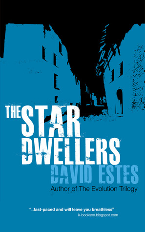 The Star Dwellers (The Dwellers, #2) The Star Dwellers (The Dwellers, #2)