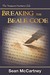 Breaking the Beale Code: The Treasure Hunters Club Book 2