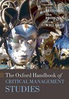 The Oxford Handbook of Critical Management Studies by Mats Alvesson The Oxford Handbook of Critical Management Studies by Mats Alvesson