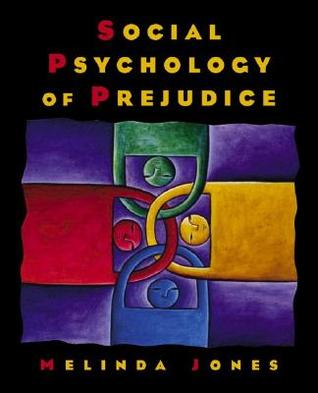 Social Psychology of Prejudice