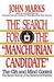 The Search for the Manchurian Candidate: The CIA & Mind Control