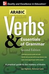Arabic Verbs & Essentials of Grammar by Jane Wightwick Arabic Verbs & Essentials of Grammar by Jane Wightwick