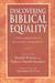 Discovering Biblical Equality: Complementarity Without Hierarchy