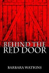 Behind the Red Door