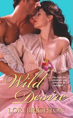 Wild Desire (Wild, #2)