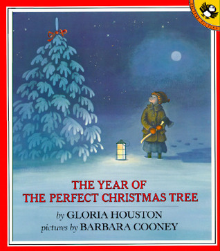 the year of the perfect christmas tree an appalachian the year of the perfect christmas tree an appalachian