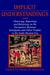 Implicit Understandings: Observing, Reporting and Reflecting on the Encounters Between Europeans and Other Peoples in the Early Modern Era