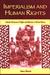 Imperialism and Human Rights: Colonial Discourses of Rights and Liberties in African History