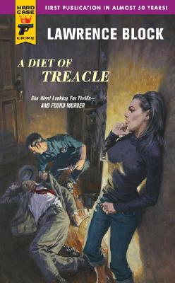 A Diet of Treacle - Lawrence Block