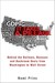 It Takes a Pillage: Behind the Bailouts, Bonuses, and Backroom Deals from Washington to Wall Street
