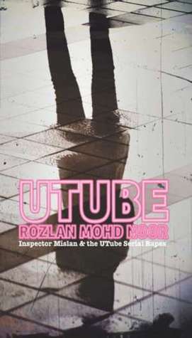 UTube: Inspector Mislan and the UTube Serial Rapes