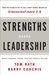 Strengths Based Leadership: Great Leaders, Teams, and Why People Follow: A Landmark Study of Great Leaders, Teams, and the Reasons Why We Follow