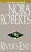 River's End by Nora Roberts