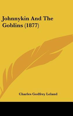 Johnnykin and the Goblins (1877)