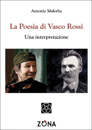 La Poesia di Vasco Rossi. Una interpretazione