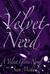 Velvet Need