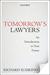 Tomorrow's Lawyers: An Introduction to Your Future