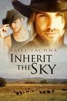 Inherit the Sky (Lang Downs, #1)