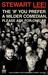 The ‘If You Prefer a Milder Comedian, Please Ask for One’ EP