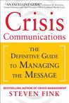 Crisis Communications by Steven Fink Crisis Communications by Steven Fink