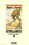 Estrellamoto (Saga de los Cheela, #2) by Robert L. Forward