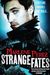 Strange Fates by Marlene Perez