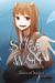 Spice & Wolf, Vol. 8: The Town of Strife I