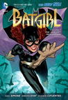 Batgirl, Volume 1 by Gail Simone Batgirl, Volume 1 by Gail Simone