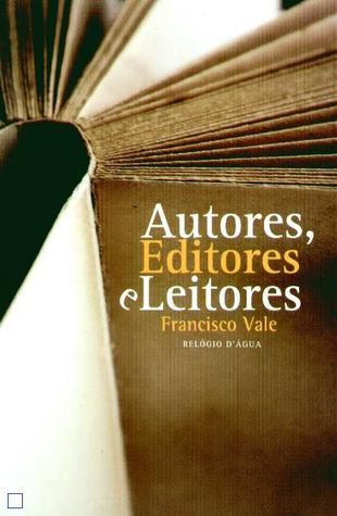 Autores, Leitores e Editores
