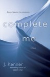 Complete Me (Stark Trilogy, #3)