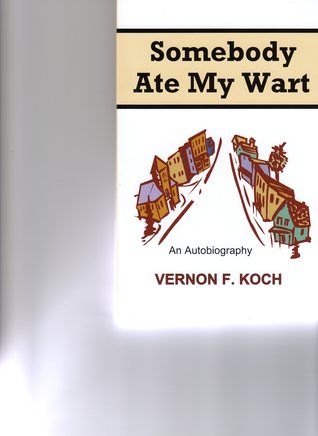 Somebody Ate My Wart