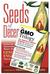 The Gmo Trilogy/Seeds of Deception: Exposing Industry and Government Lies About the Safety of the Genetically Engineered Foods You're Eating