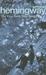 The First Forty-Nine Stories by Ernest Hemingway The First Forty-Nine Stories by Ernest Hemingway