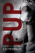 Pup (Guards of Folsom, #1)