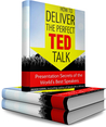 How to Deliver the Perfect TED Talk by Akash Karia How to Deliver the Perfect TED Talk by Akash Karia