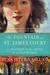The Fountain of St. James Court; or, Portrait of the Artist as an Old Woman: A Novel