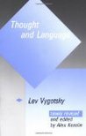 Thought and Language by Lev S. Vygotsky Thought and Language by Lev S. Vygotsky