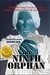 The Ninth Orphan by James Morcan The Ninth Orphan by James Morcan