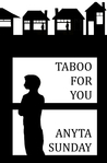 Taboo For You (Friends to Lovers #1)