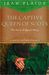 The Captive Queen of Scots (Stuart Saga, #2; Mary Stuart, #2)