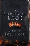 A Burnable Book by Bruce Holsinger A Burnable Book by Bruce Holsinger