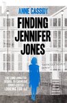 Finding Jennifer Jones (Jennifer Jones, #2)