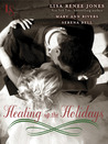 Heating Up the Holidays 3-Story Bundle by Lisa Renee Jones Heating Up the Holidays 3-Story Bundle by Lisa Renee Jones