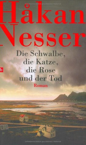 Die Schwalbe, die Katze, die Rose und der Tod (Inspector Van Veeteren #9)