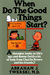 When Do The Good Things Start?