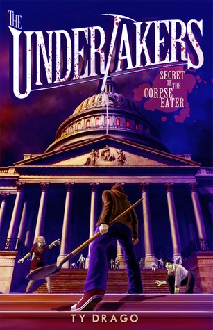 Secret of the Corpse Eater (The Undertakers #3)