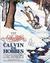 The Authoritative Calvin and Hobbes by Bill Watterson The Authoritative Calvin and Hobbes by Bill Watterson