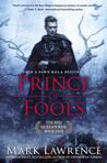 Prince of Fools by Mark Lawrence Prince of Fools by Mark Lawrence